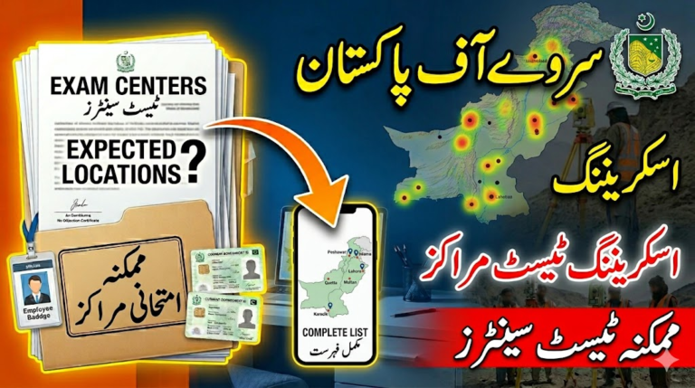 Expected Exam Test Centers for Survey of Pakistan Screening Test